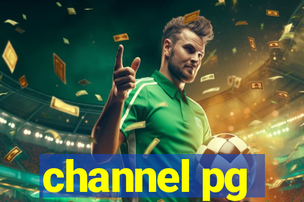channel pg